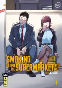 Couverture du tome 1 de Smoking behind the supermarket with you chez Kana