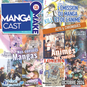 Mangacast Omake n°126 – Octobre 2024